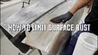 How To Limit Surface Rust On Your Project | Built By Astill