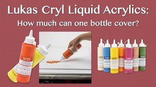 How Much Will One Bottle of Lukas Cryl Acrylic Paint Cover?