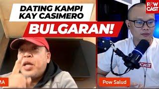 Dating Kakampi ni Casimero May Binulgar | Naku po!