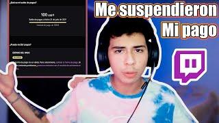 TWITCH suspendió mis pagos | ¿Qué puedo hacer?