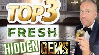 TOP 3 FRESH HIDDEN GEM FRAGRANCES - BEST FRESH COLOGNES FOR MEN