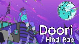 Doori | Hindi Rap | Otaku Raj | Prod.by ayoji | Official Lyric Video |