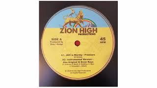 Pressure  - Jah Is Worthy - 12" - Zion High Productions