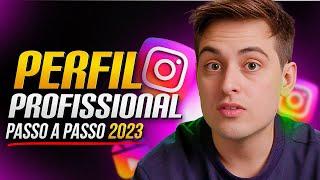 Como Montar um INSTAGRAM PROFISSIONAL do Zero em 2023 (passo a passo)