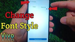 How to change font style on Vivo Y02t