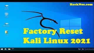 How to Factory Reset Kali Linux 2021   How to Reset Ubuntu #Hacknos