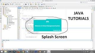 how to create a splash screen or loader for your java project | netbeans - java tutorial#22