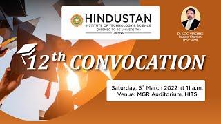 Hindustan Institute of Technology & Science 12th Convocation 2022