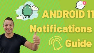  Android 11 Notifications In-Depth Guide