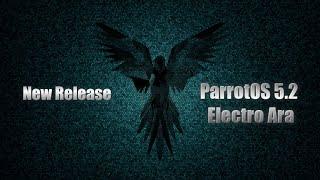 How to install parrot OS 5.2 Electro Ara in VirtualBox | New Release of Parrot OS