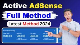 How to Get AdSense Approval In 24 Hour | Unlimited AdSense Approval New Method 2024