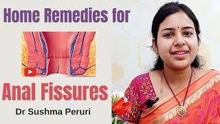 Home Remedies for Anal Fissures in Telugu | Dr Sushma Peruri | Lady Doctor for Piles, Fissure.