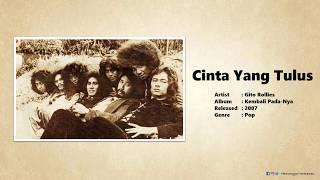 The Rollies - Cinta Yang Tulus (Lirik)