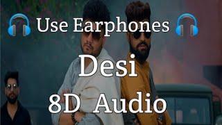 Desi (8D Audio) : Khasa Aala Chahar | KD | Latest Haryanvi Songs 2021