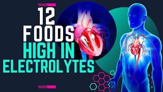 What Happens in Your Body When You Eat Foods High in Electrolytes?
