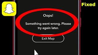 Snapchat Something Went Wrong Please Try Again Later | Something Went Wrong Please Try Again