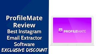 ProfileMate Review | Best Instagram Email Extractor Software