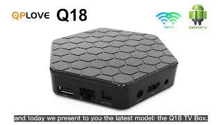 QPLOVE Q18 - Android 12 OS TV Box - Allwinner H618 CPU