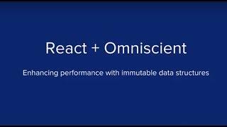 React + Omniscient: Enhancing Performance with Immutable Data Structures - Erin Depew @ ReactNYC