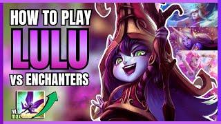 NEVER lose the ENCHANTER matchup with LULU again! (Educational)