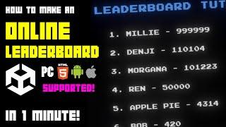 How to Add an Online Leaderboard to a Unity Game in 1 Minute (with WebGL & Mobile support)