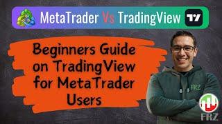 TradingView tutorial for MetaTrader users  Complete Guide #tradingviewtutorial