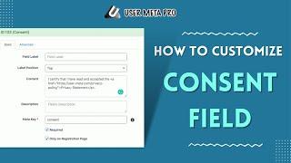 How to Add Consent Fields to Your WordPress Form | User Meta Pro