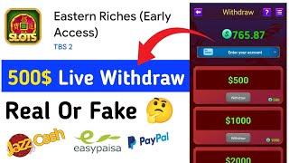 Eastern Riches App | Eastern Riches Real Or Fake | Eastern Riches Withdrawal | Eastern Riches Game