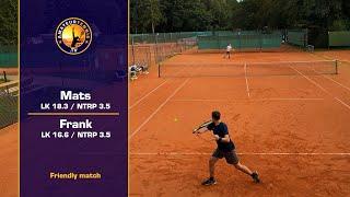 Amateur Tennis Match | Frank vs. Mats | Exhibition match | LK 16.6 vs. LK 18.3| NTRP 3.5