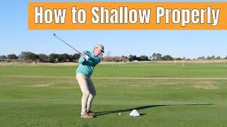 How to Shallow Properly