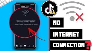 How To Fix Tiktok No Network Connection Problem on Android