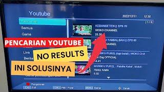 How to Overcome Youtube Search No Results on Set Top Box Matrix