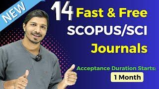 14 Fast and Free Journals September 2024 II Scopus and SCI II My Research Support