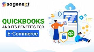 Quickbooks And Its Benefits For E commerce