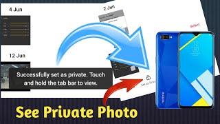 How to see Private Photos and videos in realme c2 or other realme devices..