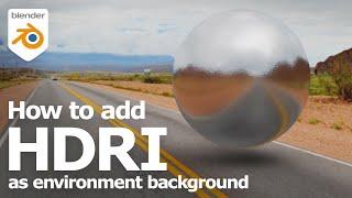 How to add HDRI as environment background in Blender