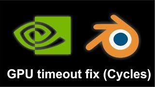 How to solve a common Blender GPU timeout render error (windows)