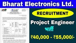 Bharat Electronics Limited Recruitment 2024 | BEL Project Engineer Recruitment 2024