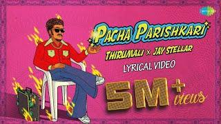 Pacha Parishkari (Lyrical Video) | ThirumaLi x Jay Stellar | Malayalam Rap 2024