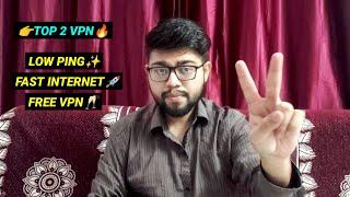 Best Free VPN 2024 For Fast Internet & Low Ping | Best VPN | Free VPN | Top VPN, New VPN, Secure VPN