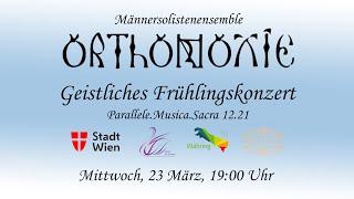LIVESTREAM: Orthodoxie - Geistliches Frühlingskonzert | Parallele.Musica.Sacra 12.21