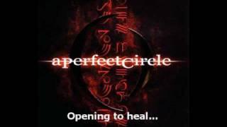 Breña - A Perfect Circle - (With Lyrics)