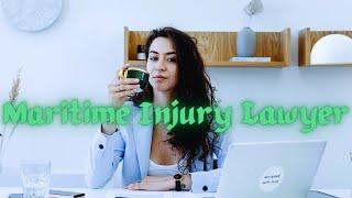 Maritime Injury Lawyer Houston 2023 |Houston Offshore Accident Lawyer |Best Personal Injury Attorney