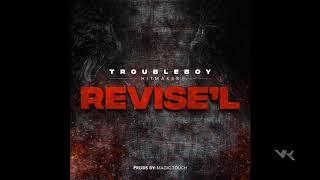 Trouble Boy – Revise'l Diss Roody Roodboy Official Audio