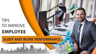 Tips to Improve Employee Sleep and Work Performance | Promise Training & Consultancy