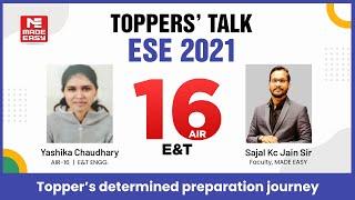 ESE/IES 2021 | Toppers' Talk | E&T Engineering | Yashika Chaudhary | AIR - 16 | MADE EASY Student