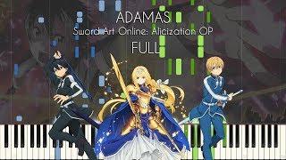 [FULL] ADAMAS by LiSA - Sword Art Online: Alicization OP - Piano Arrangement [Synthesia]