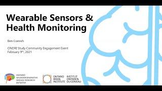 Wearable Sensors and Health Monitoring Overview through ONDRI@Home