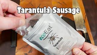 Tarantula Sausage