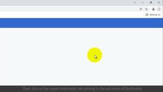 How to Import Bookmarks Into Google Chrome